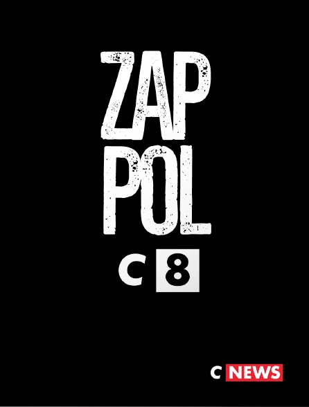 CNEWS - Zap pol