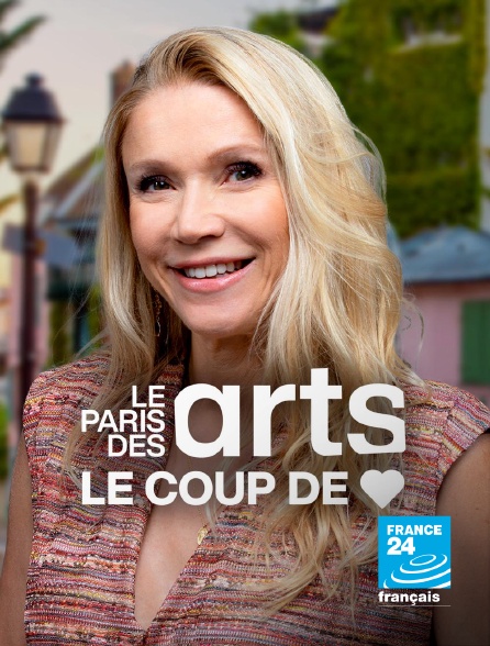France 24 - Le coup de coeur du Paris des arts
