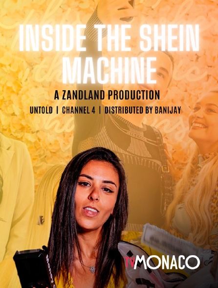 TV Monaco - Inside Shein machine