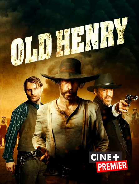 Ciné+ Premier - Old Henry