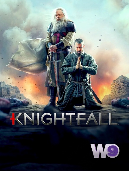 W9 - Knightfall