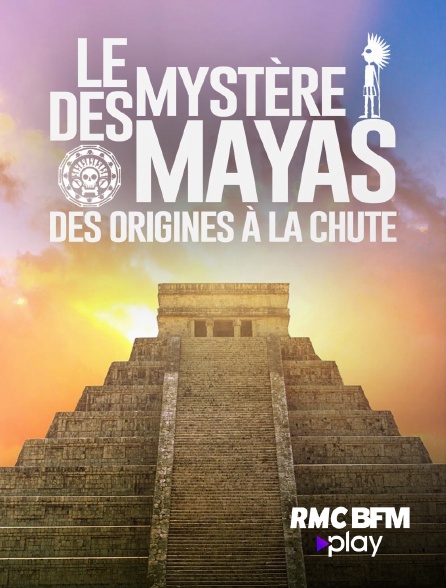 RMC BFM Play - Le mystère des Mayas : des origines à la chute
