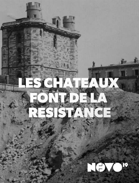 Novo 19 - Les châteaux font de la résistance