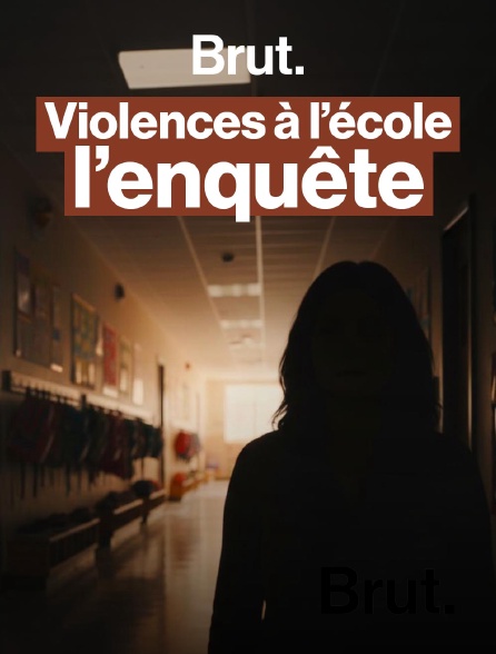 Brut - Le combat d’une mère : elle alerte sur les violences sexuelles dans les écoles en replay