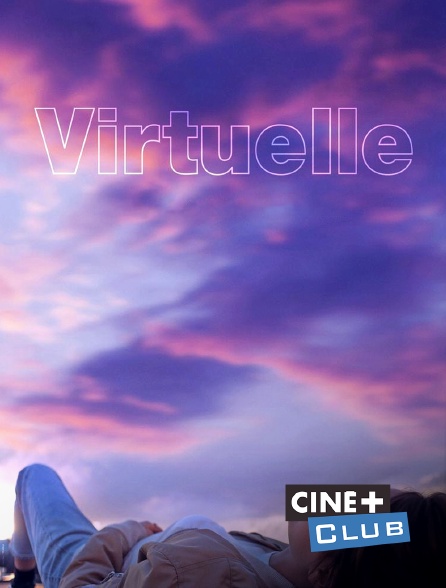 Ciné+ Club - Virtuelle