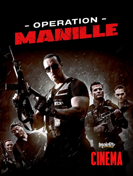 Molotov Channels Cinéma - Opération Manille