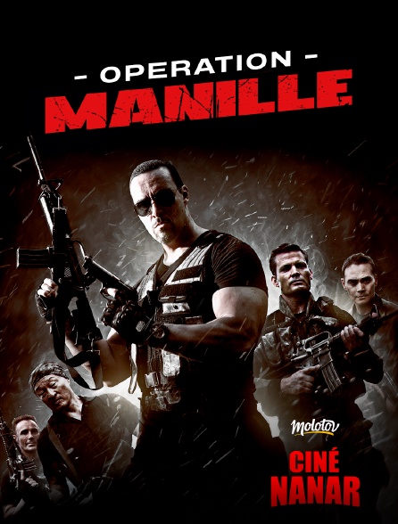 Ciné Nanar - Opération Manille VO1
