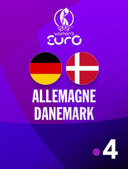 France 4 - Football - Euro féminin 2025 : Allemagne / Danemark