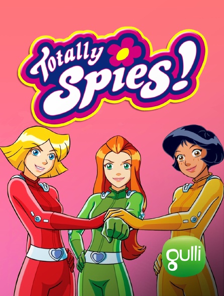 Gulli - Totally Spies