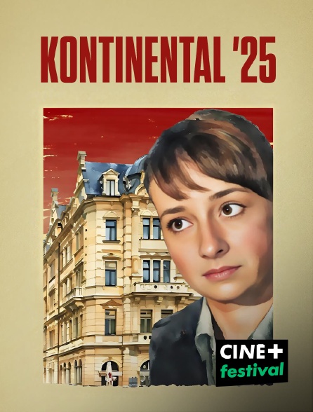 CINE+ Festival - Kontinental '25