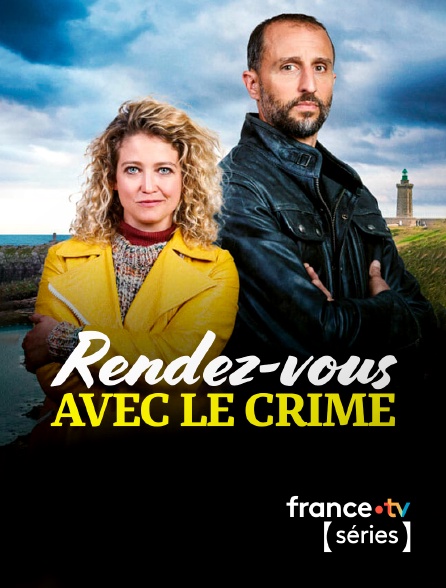 France TV Séries - Rendez-vous avec le crime