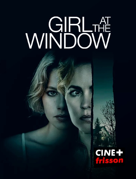 CINE+ Frisson - Girl at the Window