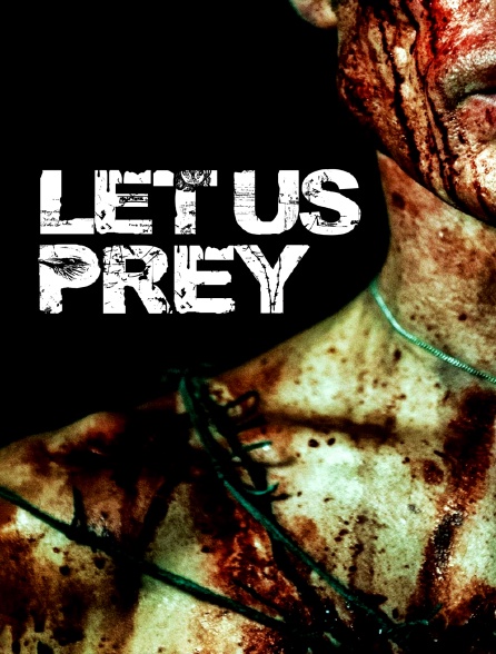 Let Us Prey