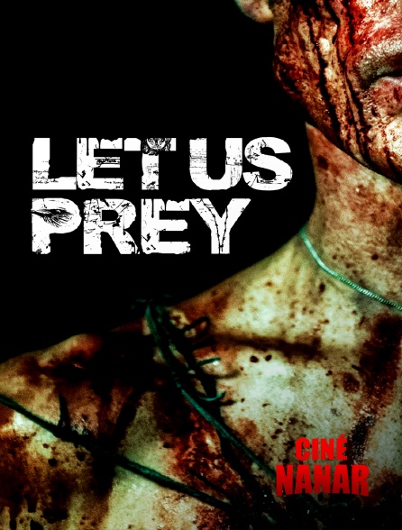 Ciné Nanar - Let Us Prey
