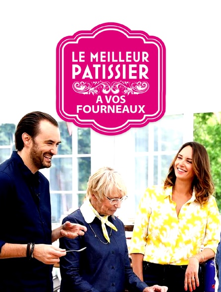 Le meilleur pâtissier - Chefs & célébrités : à vos fourneaux !