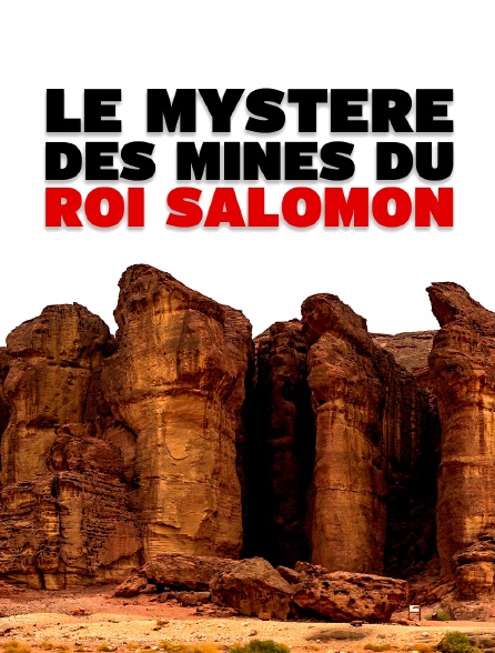 Le mystère des mines du roi Salomon