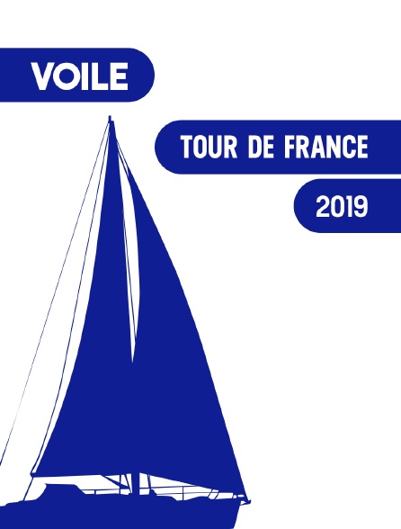 Tour de France à la voile 2019