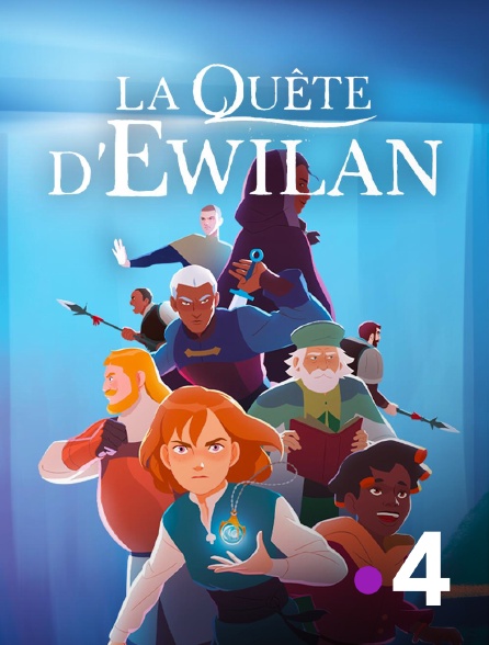 France 4 - La quête d'Ewilan
