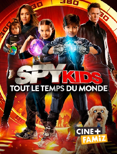 Ciné+ Famiz - Spy Kids 4 : tout le temps du monde