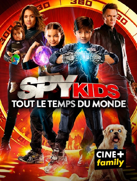 CINE+ Family - Spy Kids 4 : tout le temps du monde