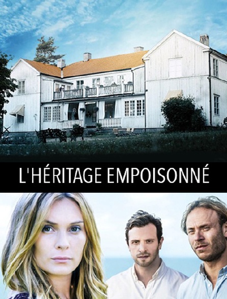 L'héritage empoisonné