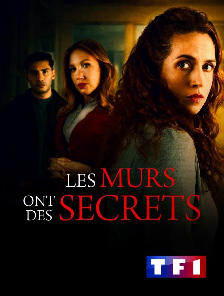 TF1 - Les murs ont des secrets en replay