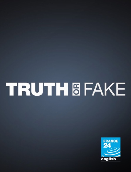France 24 Anglais - Business + Truth or Fake