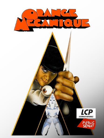 LCP Public Sénat - Orange mécanique