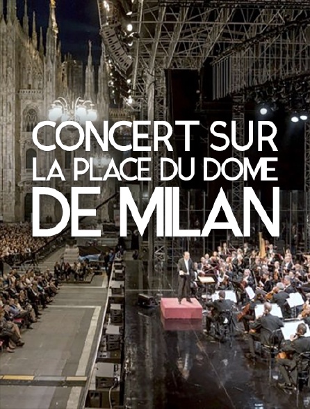 Concert sur la place du Dôme de Milan