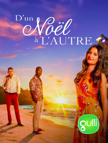 Gulli - D'un Noël à l'autre