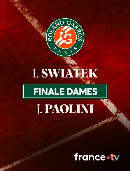 France.tv - Tennis - Finale dames de Roland-Garros : I. Swiatek / J. Paolini