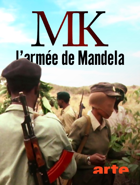 Arte - MK : L'armée de Mandela