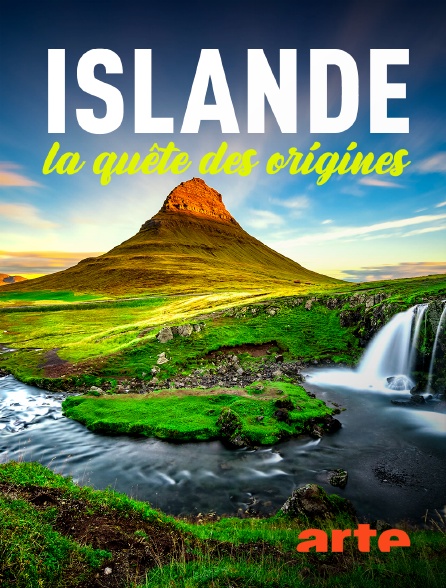 Arte - Islande, la quête des origines