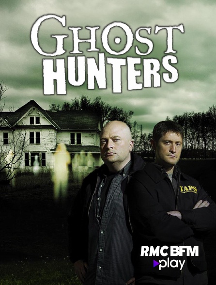 Ghost Hunters en streaming gratuit sur RMC BFM Play