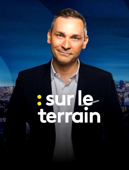 Sur le terrain