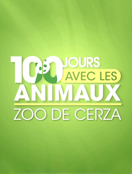 100 jours avec les animaux de Cerza, le plus grand zoo de Normandie