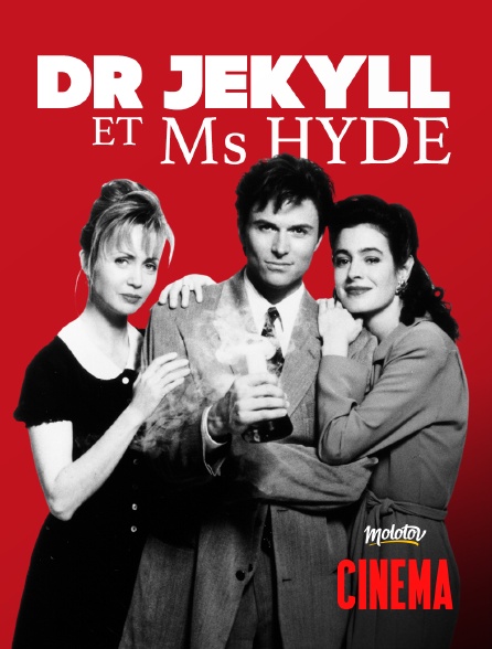 Molotov Channels Cinéma - Dr Jekyll et Ms Hyde