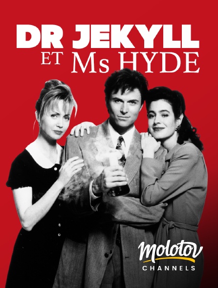 Molotov channels - Dr Jekyll et Ms Hyde