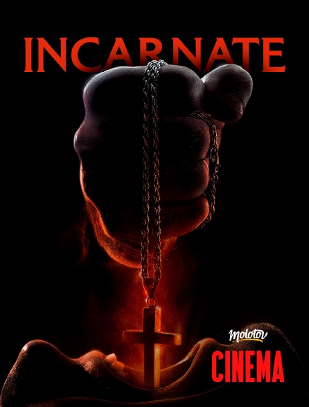 Molotov Channels Cinéma - Incarnate