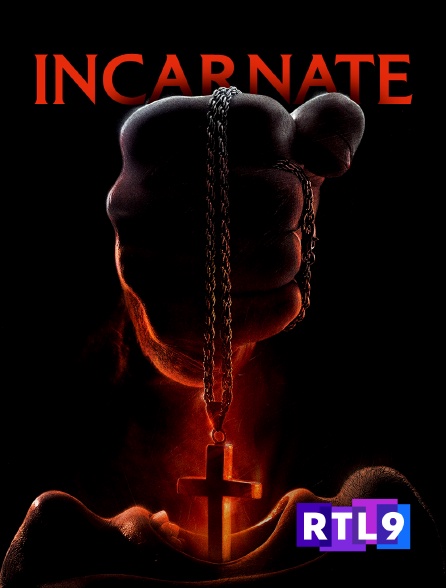 RTL 9 - Incarnate