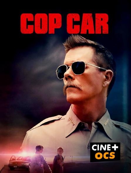 CINÉ Cinéma - Cop Car