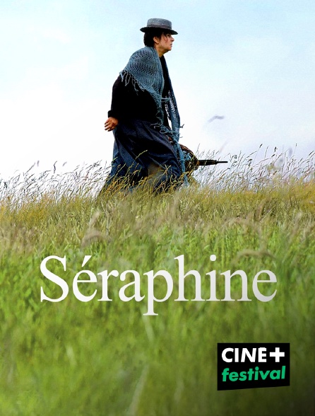 CINE+ Festival - Séraphine