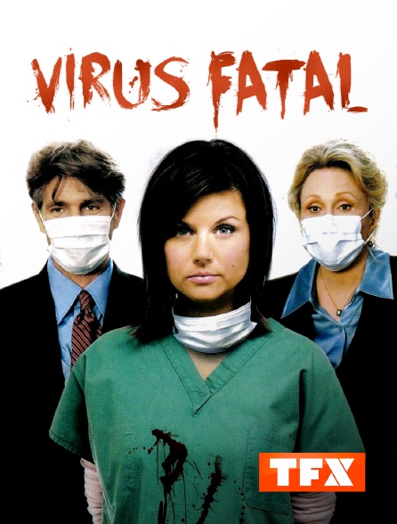 TFX - Virus fatal