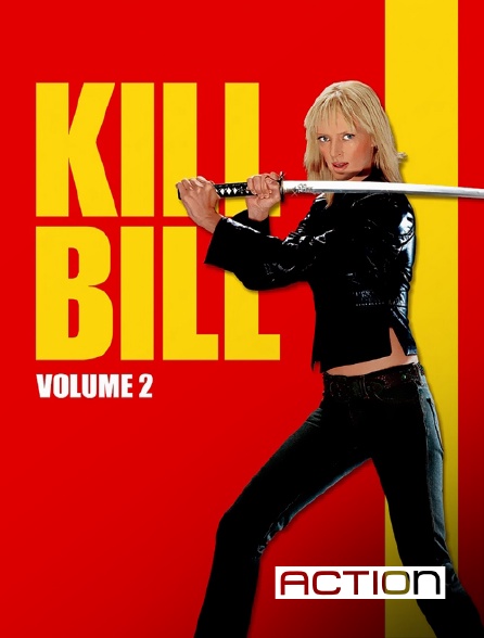 Action - Kill Bill Volume 2