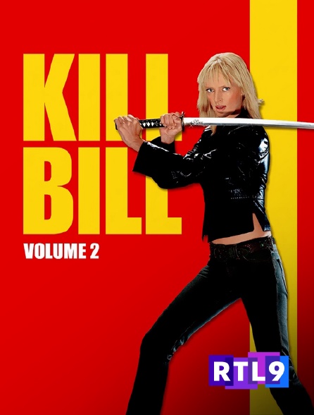 RTL 9 - Kill Bill Volume 2