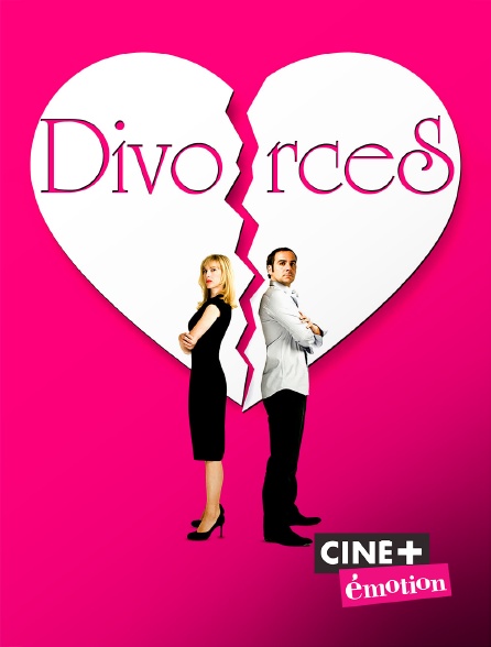 Ciné+ Emotion - Divorces !