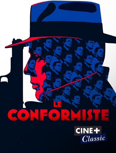 Ciné+ Classic - Le conformiste
