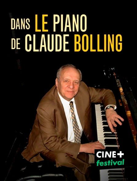 CINE+ Festival - Dans le piano de Claude Bolling