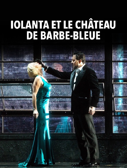 Iolanta et Le Château de Barbe-Bleue