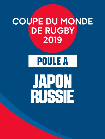 Coupe de monde de Rugby 2019 - Japon / Russie